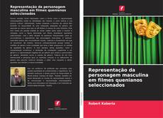 Representação da personagem masculina em filmes quenianos seleccionados的封面