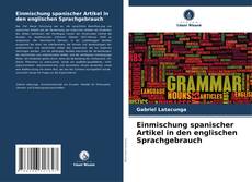 Buchcover von Einmischung spanischer Artikel in den englischen Sprachgebrauch