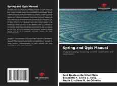 Bookcover of Spring and Qgis Manual