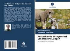 Couverture de Ansteckende Ekthyme bei Schafen und Ziegen