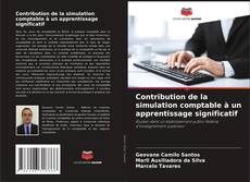Buchcover von Contribution de la simulation comptable à un apprentissage significatif