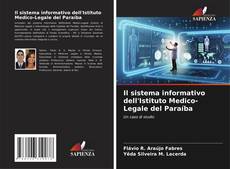 Buchcover von Il sistema informativo dell'Istituto Medico-Legale del Paraíba