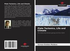 Portada del libro de Plate Tectonics, Life and Climate