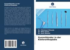 Bookcover of Gummibänder in der Kieferorthopädie