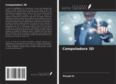 Copertina di Computadora 3D