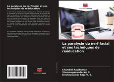 Capa do livro de La paralysie du nerf facial et ses techniques de rééducation 