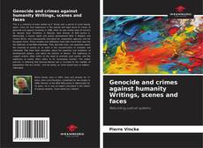 Portada del libro de Genocide and crimes against humanity Writings, scenes and faces