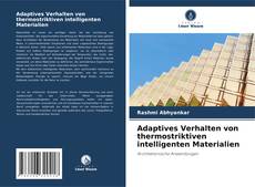 Buchcover von Adaptives Verhalten von thermostriktiven intelligenten Materialien