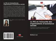 Обложка Le PIS et l'immunité des organisations d'assistance sociale