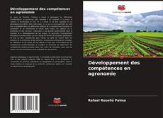 Обложка Développement des compétences en agronomie