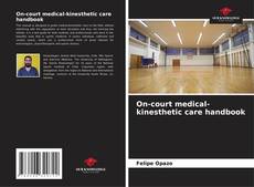 On-court medical-kinesthetic care handbook的封面