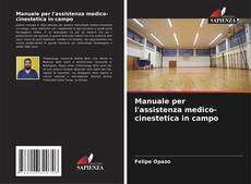 Copertina di Manuale per l'assistenza medico-cinestetica in campo