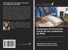 Capa do livro de El proceso de formación inicial de los profesores de EPJA 