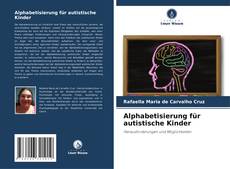 Alphabetisierung für autistische Kinder kitap kapağı