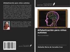 Alfabetización para niños autistas kitap kapağı