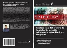 Copertina di Exploración del nitruro de tántalo: Un estudio tribológico sobre láminas delgadas