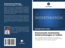 Capa do livro de Forensische technische Untersuchungen in Indien 