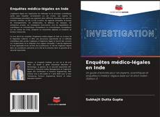 Bookcover of Enquêtes médico-légales en Inde