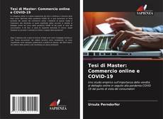 Portada del libro de Tesi di Master: Commercio online e COVID-19