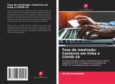 Buchcover von Tese de mestrado: Comércio em linha e COVID-19
