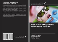 Copertina di Conceptos modernos en odontología estética
