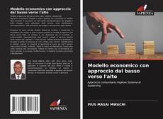 Buchcover von Modello economico con approccio dal basso verso l'alto