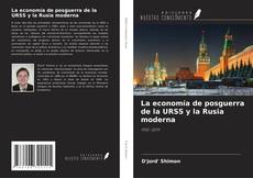 Buchcover von La economía de posguerra de la URSS y la Rusia moderna