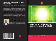 Buchcover von Exploração arquitetural em redes em chip (NoC)