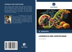 Buchcover von LEHRBUCH DER GENTECHNIK