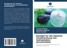 Capa do livro de Emulgel für die topische Verabreichung von hydrophoben Arzneimitteln 