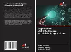 Copertina di Applicazioni dell'intelligenza artificiale in agricoltura