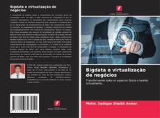 Capa do livro de Bigdata e virtualização de negócios 