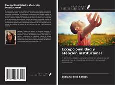 Buchcover von Excepcionalidad y atención institucional