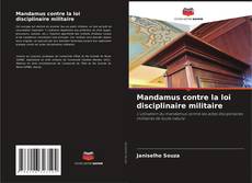 Buchcover von Mandamus contre la loi disciplinaire militaire