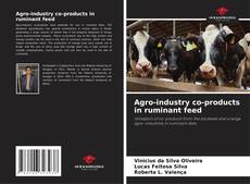 Portada del libro de Agro-industry co-products in ruminant feed