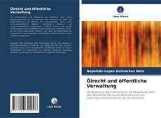 Bookcover of Ölrecht und öffentliche Verwaltung