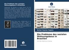 Die Probleme des sozialen Wohnungsbaus in Brasilien kitap kapağı