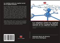 Portada del libro de La relation entre le capital social et le capital humain