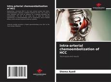 Buchcover von Intra-arterial chemoembolization of HCC
