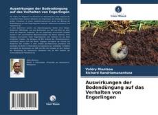 Bookcover of Auswirkungen der Bodendüngung auf das Verhalten von Engerlingen
