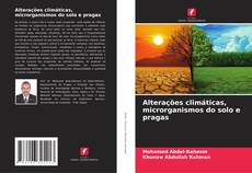 Bookcover of Alterações climáticas, microrganismos do solo e pragas