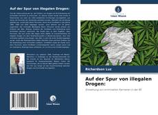 Auf der Spur von illegalen Drogen: kitap kapağı