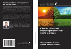 Capa do livro de Cambio climático, microorganismos del suelo y plagas 
