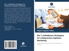 Buchcover von Die 7 unfehlbaren Strategien für erfolgreiches digitales Marketing