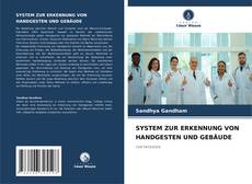 Buchcover von SYSTEM ZUR ERKENNUNG VON HANDGESTEN UND GEBÄUDE