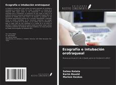 Ecografía e intubación orotraqueal kitap kapağı