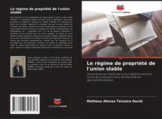 Обложка Le régime de propriété de l'union stable