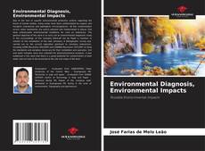 Couverture de Environmental Diagnosis, Environmental Impacts