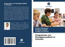 Programme zur Mundgesundheit in Schulen的封面