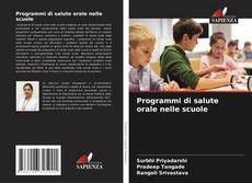 Copertina di Programmi di salute orale nelle scuole